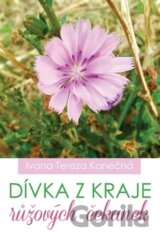 Dívka z kraje růžových čekanek