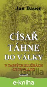 Císař táhne do války