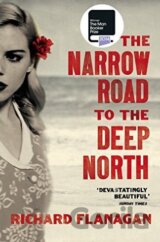 The Narrow Road to the Deep North