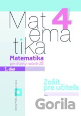 Matematika 4 pre základné školy - 1. diel (zošit pre učiteľa)