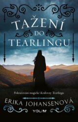Královna Tearlingu 2: Tažení do Tearling