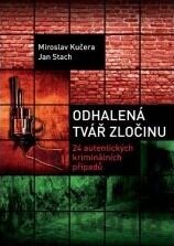 Odhalená tvář zločinu