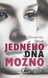 Jedného dňa možno