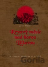 Krvavý měsíc nad horou Liliavou