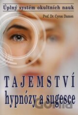 Tajemství hypnózy a sugesce