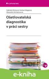 Ošetřovatelská diagnostika v práci sestry