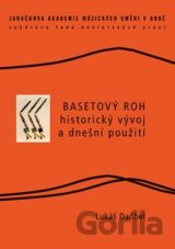 Basetový roh – historický vývoj a dnešní použití