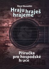Hraju, hraješ, hrajeme