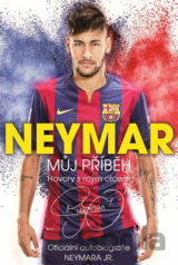 Neymar: Můj příběh (Hovory s mým otcem)