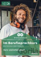 Im Berufssprachkurs Brückenelement B1/B2