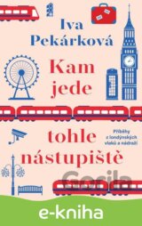 Kam jede tohle nástupiště