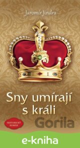 Sny umírají s králi
