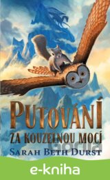 Putování za kouzelnou mocí