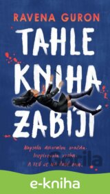 Tahle kniha zabíjí