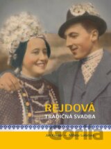 Rejdová - tradičná svadba