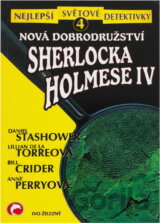 Nová dobrodružství Sherlocka Holmese IV