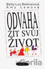 Odvaha žít svůj život
