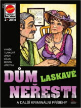 Dům laskavé neřesti : a další kriminální příběhy