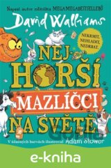 Nejhorší mazlíčci na světě