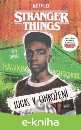 Stranger Things: Lucas v ohrožení