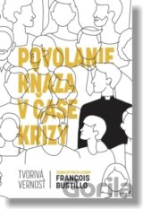 Povolanie kňaza v čase krízy
