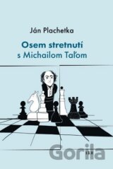 Osem stretnutí s Michailom Taľom