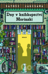 Dny v knihkupectví Morisaki