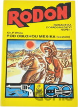 Pod oblohou Mexika : Western