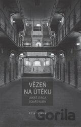 Vězeň na útěku
