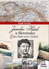 Jaroslav Hašek a Slovensko