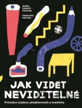 Jak vidět neviditelné