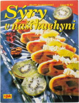 Sýry v naší kuchyni