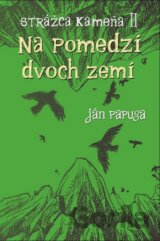 Na pomedzí dvoch zemí