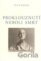 Proklouznutí neboli smrt