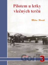 Pilotem u letky vlečných terčů