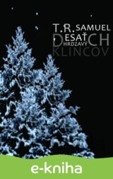Desať hrdzavých klincov