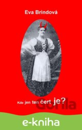 Kde jen ten čert je?