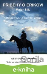 Příběhy o Erikovi - Kate potřebuje pomoc, Eriku