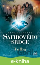 Společenství safírového srdce - Volba