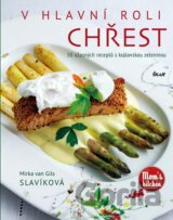 V hlavní roli chřest