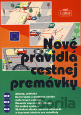 Nové pravidlá cestnej premávky