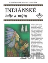 Indiánské báje a mýty