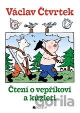 Čtení o vepříkovi a kůzleti