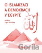 O islamizaci a demokracii v Egyptě
