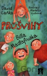 Průšvihy Billa Madlafouska