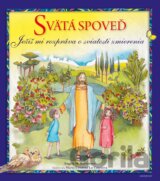 Svätá spoveď, Ježiš mi hovorí o spovedi