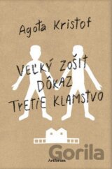 Veľký zošit, Dôkaz, Tretie klamstvo