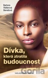 Dívka, která ztratila budoucnost