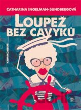 Loupež bez cavyků