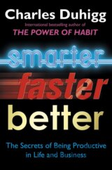 Smarter Faster Better